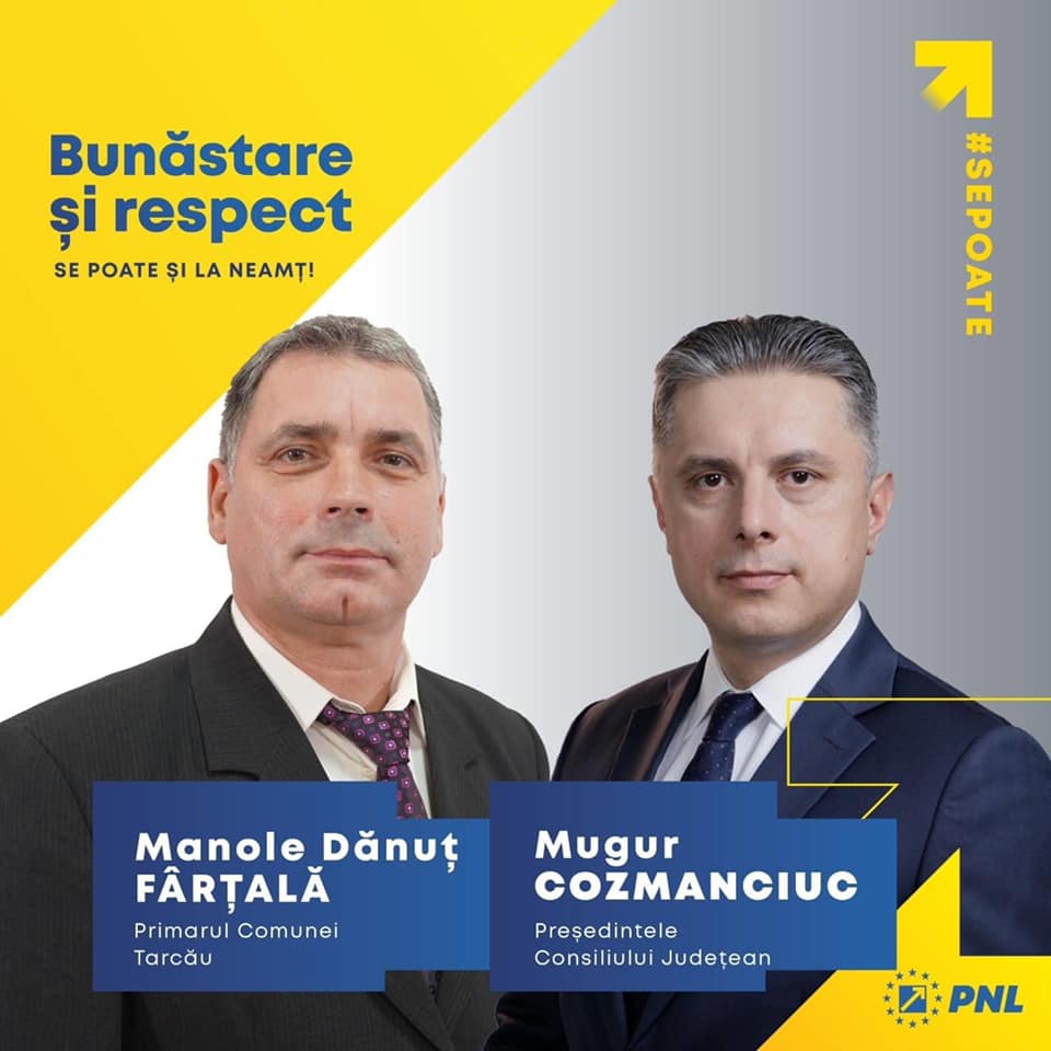 Manole Dănuț FÂRȚALĂ – candidat PNL Primăria Tarcău: Împreună pentru schimbare, dezvoltare și modernizare!