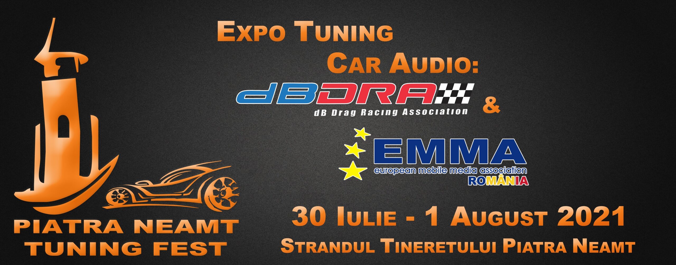 Piatra Neamț Tuning Fest, în perioada 30 iulie – 01 august