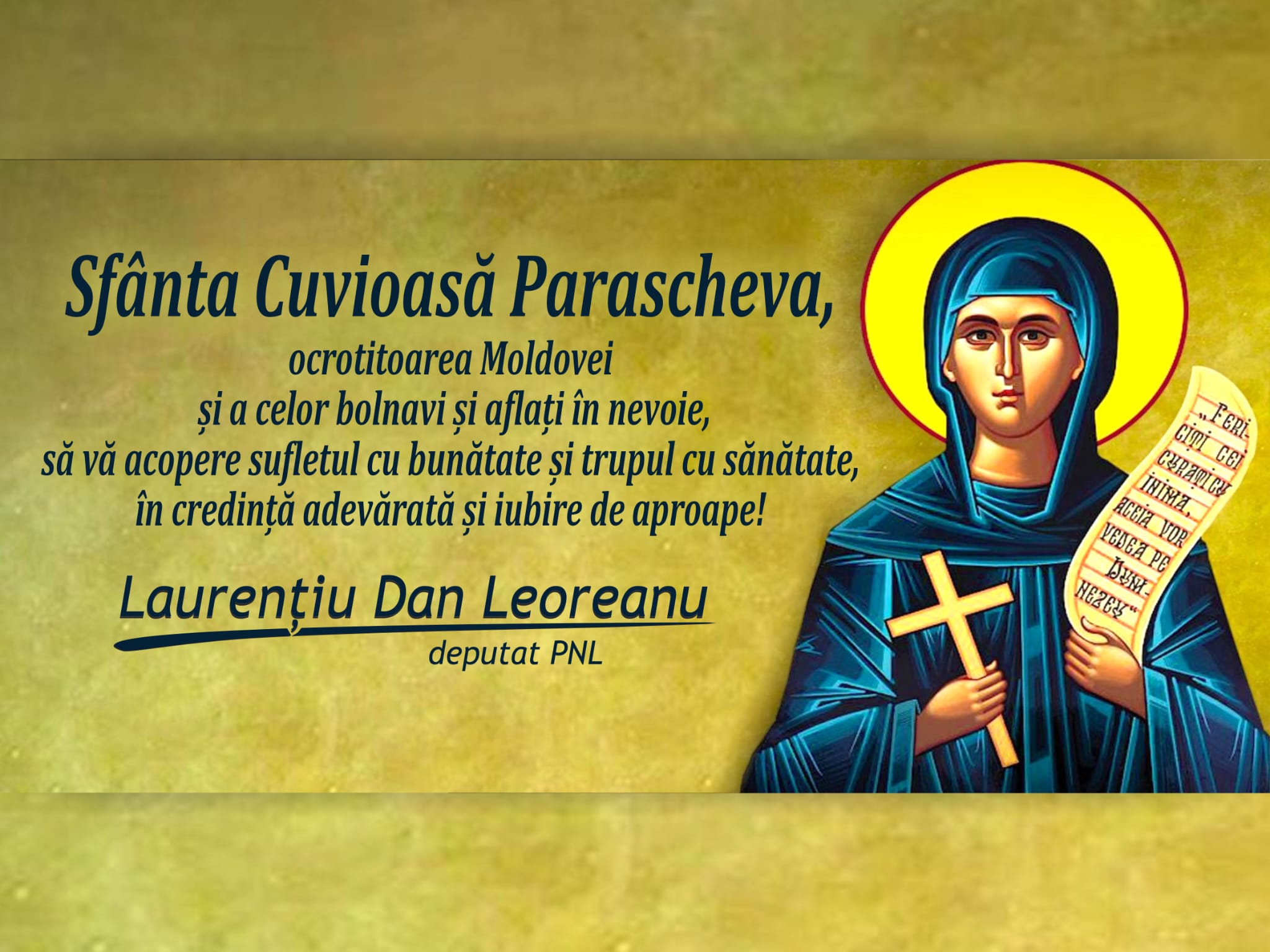 Mesajul deputatului Laurențiu Leoreanu cu prilejul Sfintei Cuvioase Parascheva