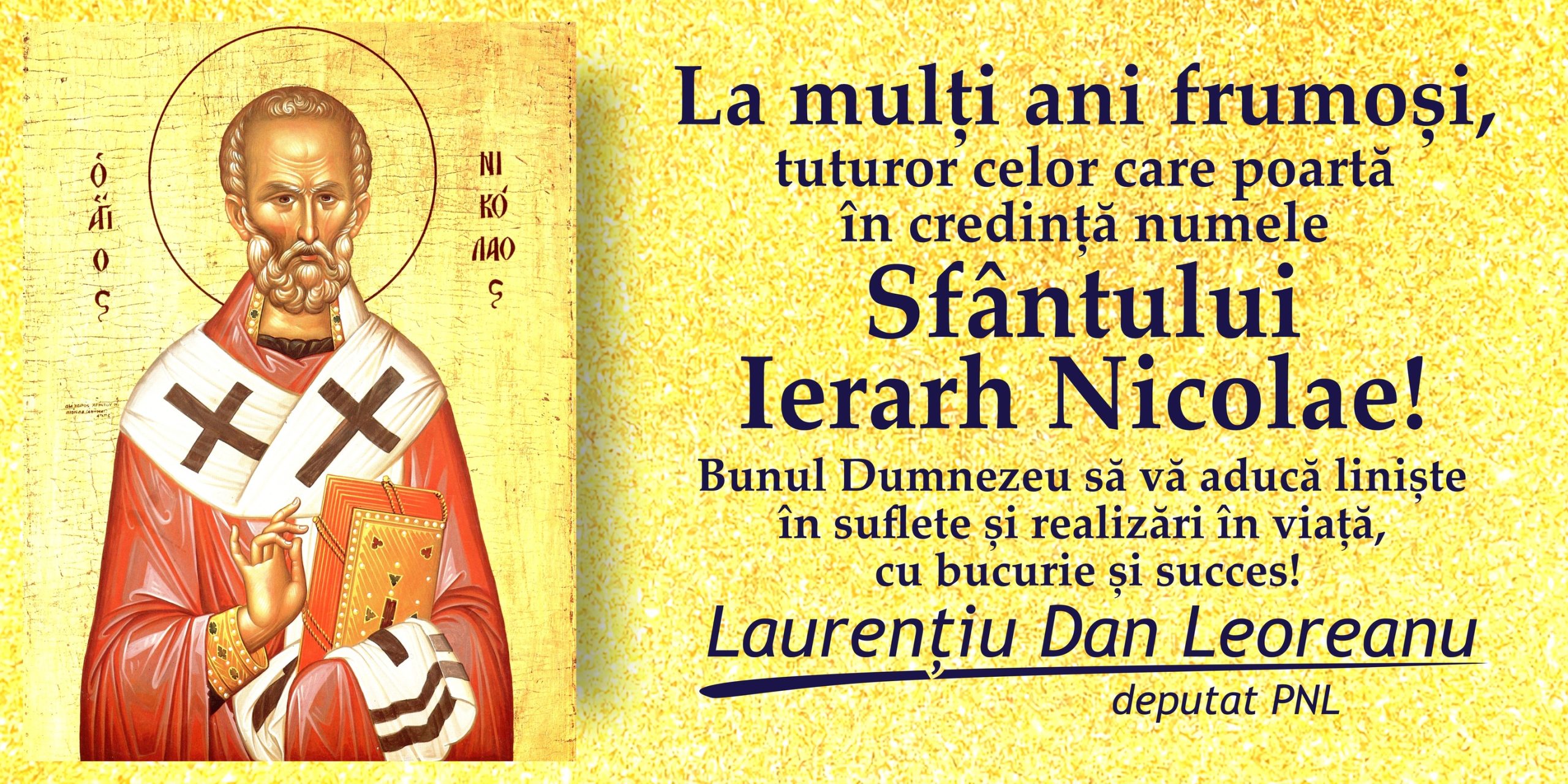 Mesajul deputatului Laurenţiu Leoreanu cu prilejul sărbătorii Sfântului Nicolae