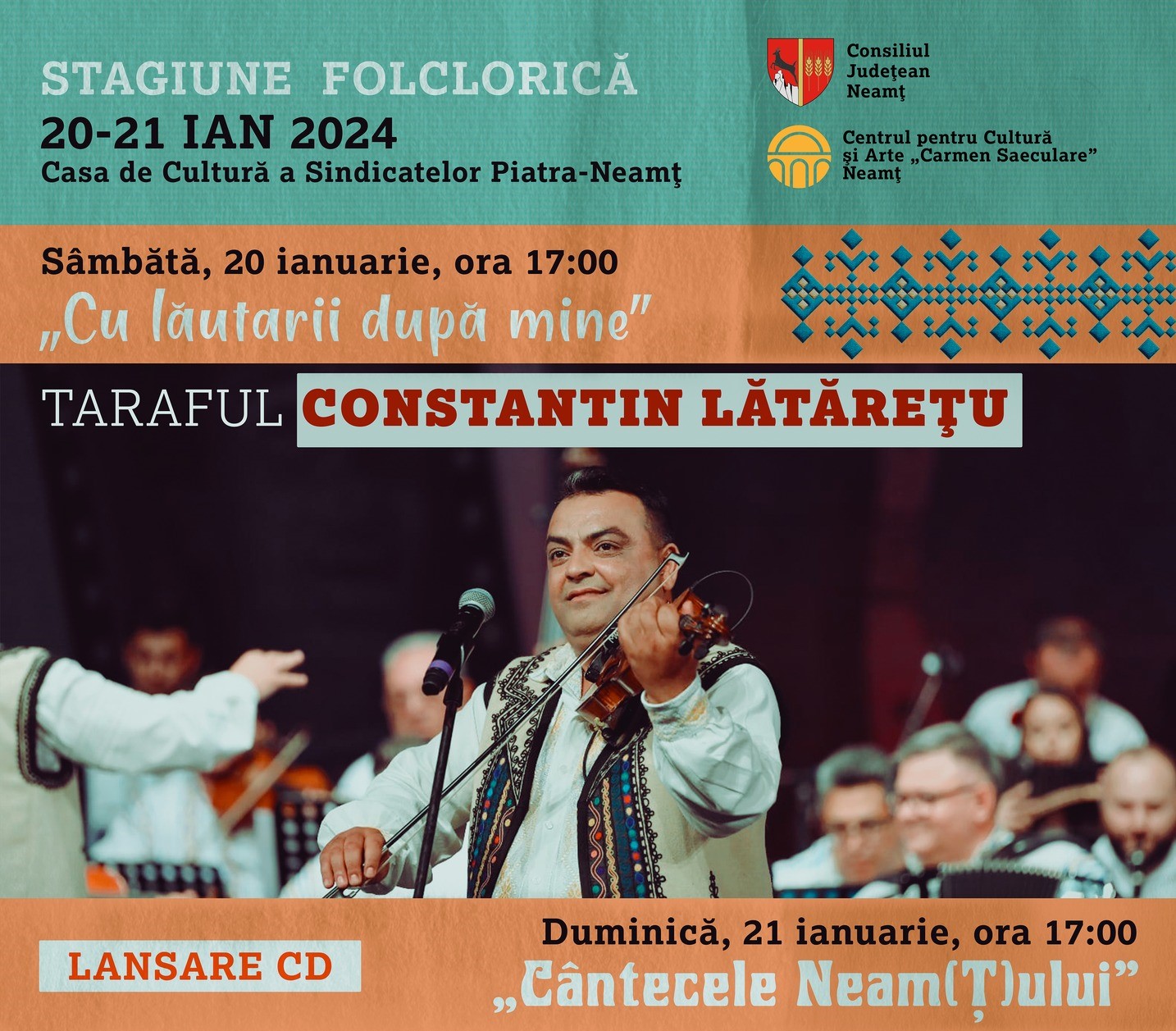 Două zile de spectacole cu folclor autentic la Piatra-Neamţ, în organizarea Centrului pentru Cultură şi Arte „Carmen Saeculare”