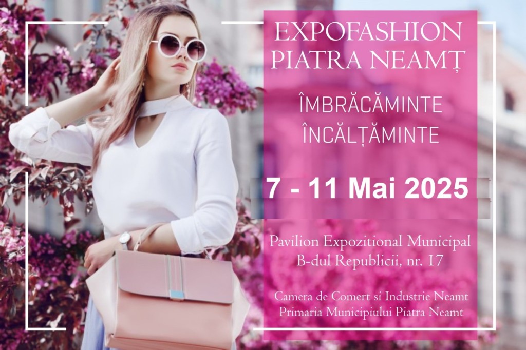 CCI Expofashion Piatra Neamt mai 2025_