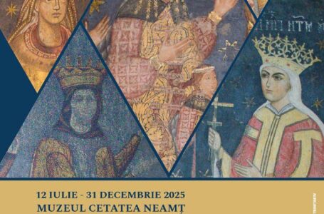 Expoziție foto-documentară ”Doamnele Moldovei” organizată în cadrul Zilelor Cetății Neamț