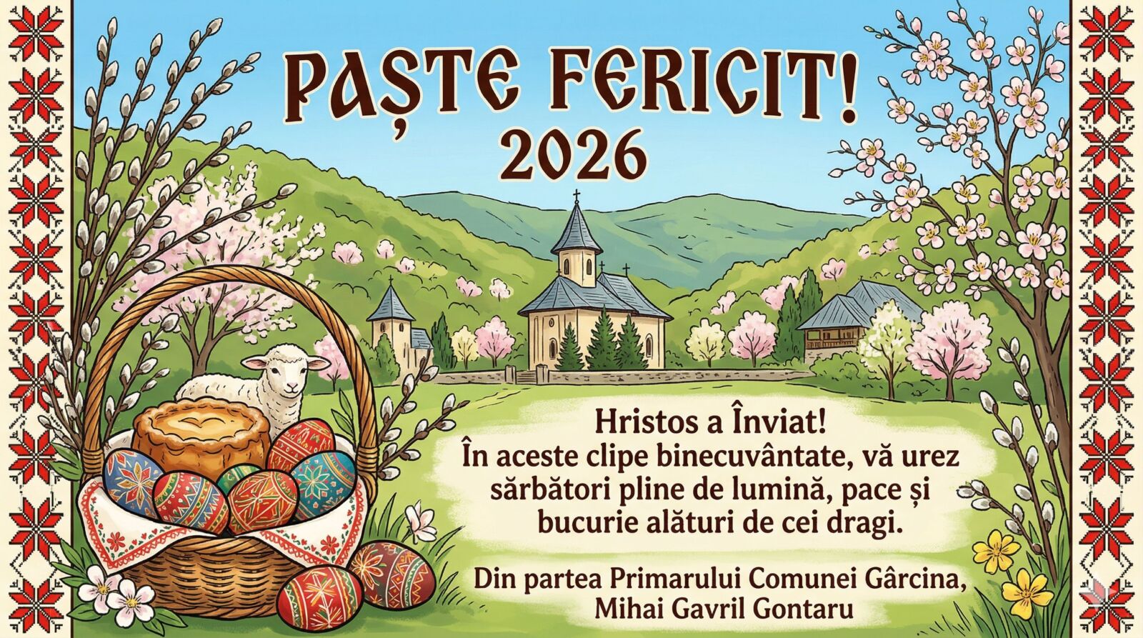 Felicitare de Paşte din partea primarului comunei Gârcina, Mihai Gavril Gontaru